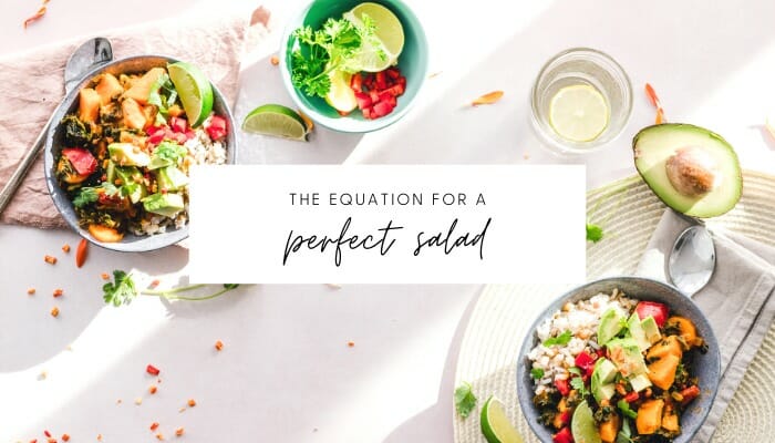 How to Craft the Perfect Salad // andreadahlman.com