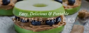 Quick & Portable Summer Snack Ideas // redeemingnutrition.com